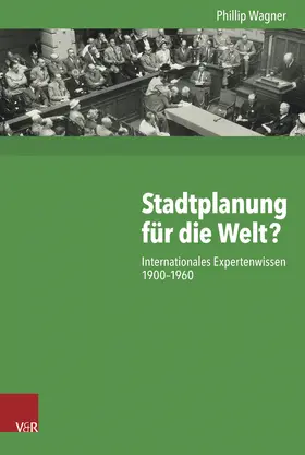Wagner | Stadtplanung für die Welt? | Buch | 978-3-525-37044-5 | www.sack.de