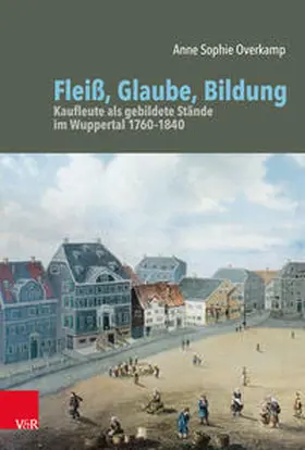 Overkamp |  Fleiß, Glaube, Bildung | Buch |  Sack Fachmedien
