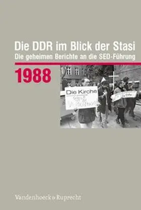  Die DDR im Blick der Stasi 1988 | Buch |  Sack Fachmedien