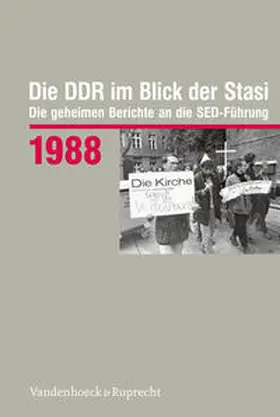 Die DDR im Blick der Stasi 1988 | Buch | 978-3-525-37509-9 | www.sack.de