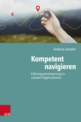 Lampert |  Kompetent navigieren | Buch |  Sack Fachmedien