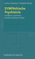 Schweitzer / Nicolai |  SYMPAthische Psychiatrie | Buch |  Sack Fachmedien