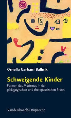 Garbani Ballnik |  Schweigende Kinder | Buch |  Sack Fachmedien