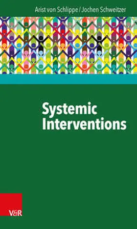 von Schlippe / Schweitzer | Systemic Interventions (AT) | Buch | 978-3-525-40220-7 | sack.de