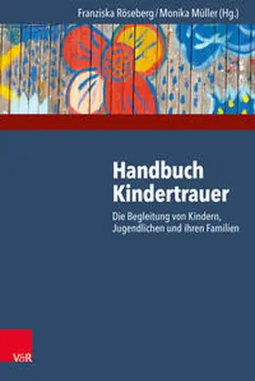 Röseberg / Müller |  Handbuch Kindertrauer | Buch |  Sack Fachmedien