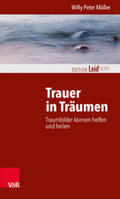 Müller |  Trauer in Träumen | Buch |  Sack Fachmedien