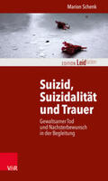 Schenk |  Suizid, Suizidalität und Trauer | Buch |  Sack Fachmedien