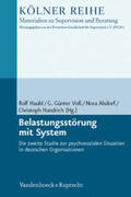 Haubl / Voß / Alsdorf |  Belastungsstörung mit System | Buch |  Sack Fachmedien