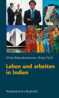 Balasubramanian / Schmid |  Leben und arbeiten in Indien | Buch |  Sack Fachmedien