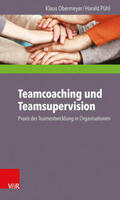 Obermeyer / Pühl |  Teamcoaching und Teamsupervision | Buch |  Sack Fachmedien