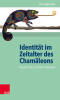Lippmann |  Identität im Zeitalter des Chamäleons | Buch |  Sack Fachmedien