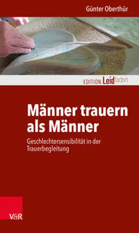 Oberthür |  Männer trauern als Männer | Buch |  Sack Fachmedien
