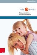 Franz |  PALME  Präventives Elterntraining für alleinerziehende Mütter | Buch |  Sack Fachmedien