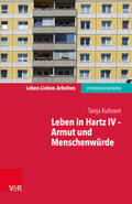 Kuhnert |  Leben in Hartz IV - Armut und Menschenwürde | Buch |  Sack Fachmedien