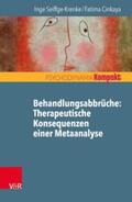 Cinkaya / Seiffge-Krenke |  Behandlungsabbrüche: Therapeutische Konsequenzen einer Metaanalyse | Buch |  Sack Fachmedien