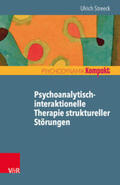 Streeck |  Psychoanalytisch-interaktionelle Therapie struktureller Störungen | Buch |  Sack Fachmedien