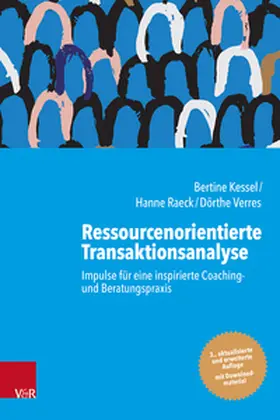 Kessel / Raeck / Verres |  Ressourcenorientierte Transaktionsanalyse | Buch |  Sack Fachmedien