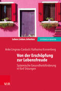 Lingnau-Carduck / Lignau-Carduck / Kronenberg |  Von der Erschöpfung zur Lebensfreude | Buch |  Sack Fachmedien
