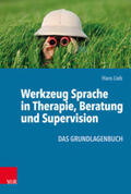 Lieb |  Werkzeug Sprache in Therapie, Beratung und Supervision | Buch |  Sack Fachmedien