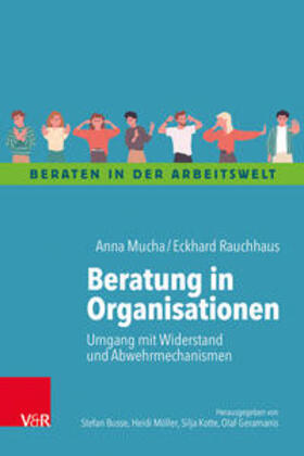 Mucha / Rauchhaus |  Beratung in Organisationen | Buch |  Sack Fachmedien