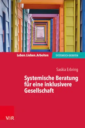 Erbring |  Systemische Beratung für eine inklusivere Gesellschaft | Buch |  Sack Fachmedien