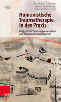 Gahleitner / Hintenberger / Pammer |  Humanistische Traumatherapie in der Praxis | Buch |  Sack Fachmedien