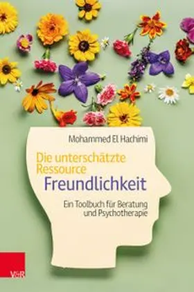 El Hachimi |  Die unterschätzte Ressource Freundlichkeit | Buch |  Sack Fachmedien