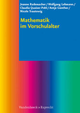 Rademacher / Lehmann / Quaiser-Pohl | Mathematik im Vorschulalter | Buch | 978-3-525-43000-2 | sack.de