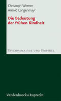 Langenmayr / Werner |  Die Bedeutung der frühen Kindheit | Buch |  Sack Fachmedien