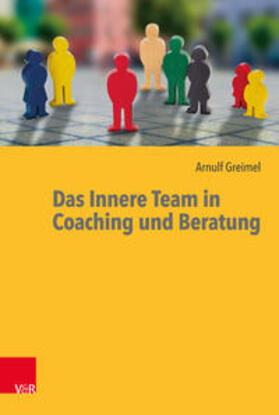 Greimel | Das Innere Team in Coaching und Beratung | Buch | sack.de