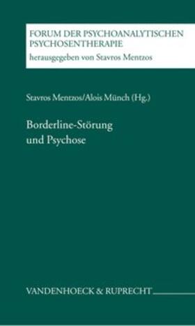 Mentzos / Münch | Borderline-Störung und Psychose | Buch | 978-3-525-45106-9 | sack.de