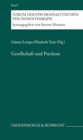 Lempa / Troje | Gesellschaft und Psychose | Buch | 978-3-525-45108-3 | sack.de