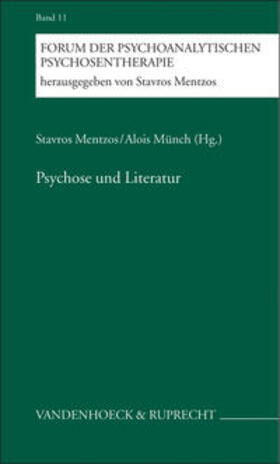 Mentzos / Münch | Psychose und Literatur | Buch | 978-3-525-45112-0 | sack.de
