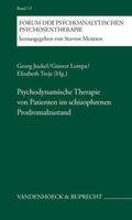 Juckel / Lempa / Troje |  Psychodynamische Therapie von Patienten im schizophrenen Prodromalzustand | Buch |  Sack Fachmedien