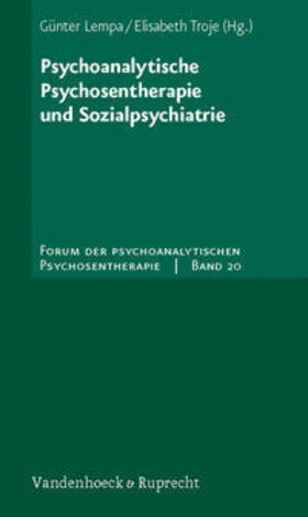 Lempa / Troje | Psychoanalytische Psychosentherapie und Sozialpsychiatrie | Buch | 978-3-525-45121-2 | sack.de
