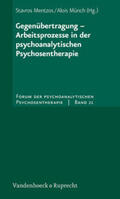 Mentzos / Münch |  Gegenübertragung – Arbeitsprozesse in der psychoanalytischen Psychosentherapie | Buch |  Sack Fachmedien