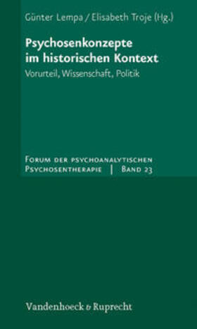 Lempa / Troje | Psychosenkonzepte im historischen Kontext | Buch | 978-3-525-45124-3 | sack.de