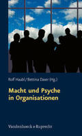 Daser / Haubl |  Macht und Psyche in Organisationen | Buch |  Sack Fachmedien
