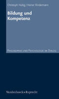 Rindermann / Hubig |  Bildung und Kompetenz | Buch |  Sack Fachmedien
