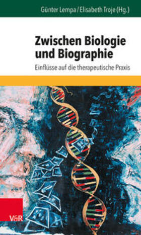 Lempa / Troje | Zwischen Biologie und Biographie | Buch | 978-3-525-45237-0 | sack.de