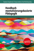 Gingelmaier / Taubner / Ramberg |  Handbuch mentalisierungsbasierte Pädagogik | Buch |  Sack Fachmedien