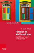 Wenzel |  Wenzel, J: Familien im Medienzeitalter | Buch |  Sack Fachmedien
