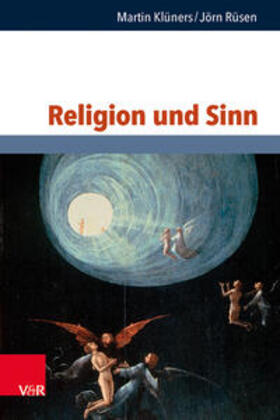 Klüners / Rüsen |  Klüners, M: Religion und Sinn | Buch |  Sack Fachmedien