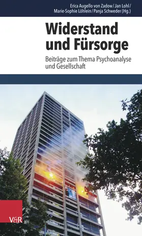 Augello von Zadow / Lohl / Löhlein |  Widerstand und Fürsorge | Buch |  Sack Fachmedien