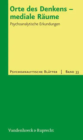 Härtel / Church-Lippmann / Tuschling |  Orte des Denkens - mediale Räume | Buch |  Sack Fachmedien
