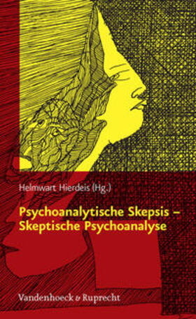 Hierdeis |  Psychoanalytische Skepsis – Skeptische Psychoanalyse | Buch |  Sack Fachmedien