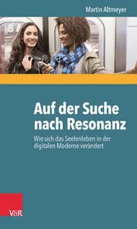 Altmeyer |  Auf der Suche nach Resonanz | Buch |  Sack Fachmedien