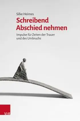 Heimes |  Schreibend Abschied nehmen | Buch |  Sack Fachmedien