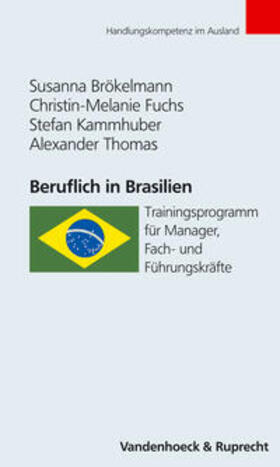 Brökelmann / Thomas / Fuchs |  Beruflich in Brasilien | Buch |  Sack Fachmedien