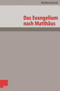 Konradt |  Das Evangelium nach Matthäus | Buch |  Sack Fachmedien